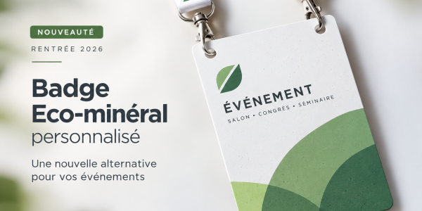 Nouveau Badge Eco-minéral personnalisé : PSICOM enrichit sa gamme événementielle pour la rentrée 2026