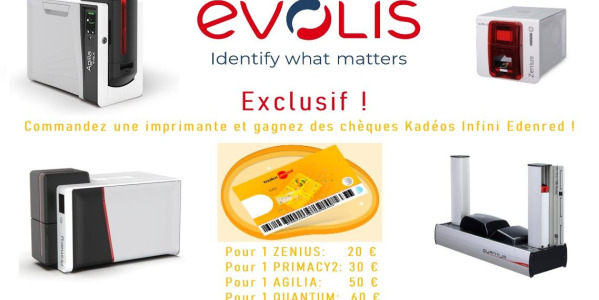 Achetez une imprimante Evolis... et repartez avec un cadeau !
