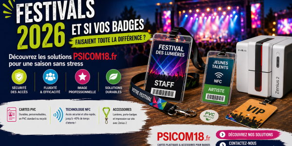 Festivals 2026 : et si vos badges faisaient toute la différence ? Découvrez les solutions PSICOM pour une saison sans stress