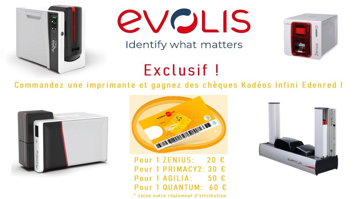 Achetez une imprimante Evolis... et repartez avec un cadeau !
